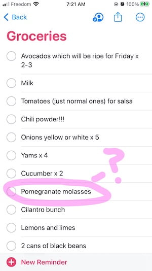Pomegranate molasses circled on grocery list.