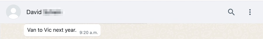 Message from Dave saying "Van to Vic next year."